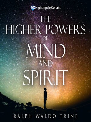 cover image of The Higher Powers of Mind and Spirit